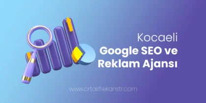 Kocaeli için Etkili Reklam Ajansı Seçenekleri